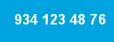 934 123 48 76